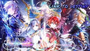 【白猫】9周年紀念イベント「LIINK NEW WORLD'S 」主題歌『LINK to DESTINY』